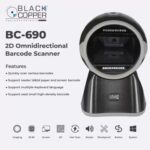 Black Copper BC-690, 2D Omnidirectional Barcode Scanner